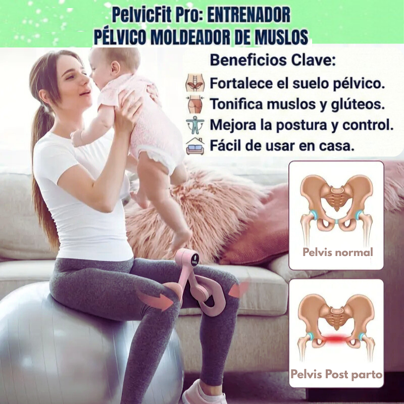 PelvicFit Pro: ENTRENADOR PÉLVICO MOLDEADOR DE MUSLOS